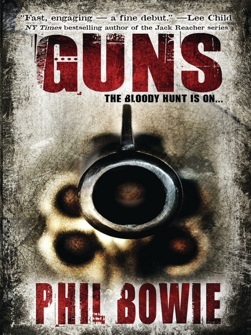 Title details for Guns by Phil Bowie - Available